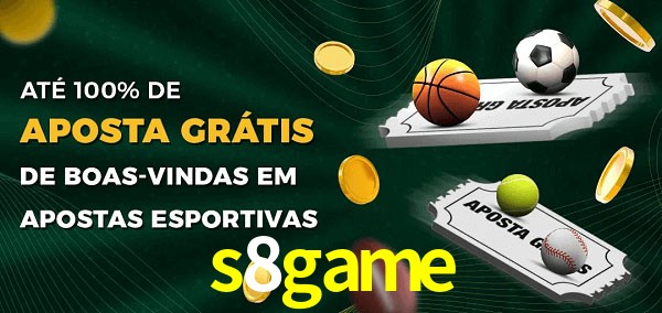 s8game Ate 100% de Aposta Gratis